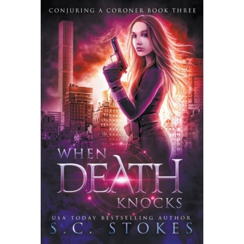 (영문도서) When Death Knocks Paperback, S.C. Stokes, English, 9798223516743
