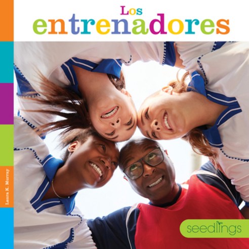 (영문도서) Los Entrenadores Paperback, Creative Paperbacks, English, 9781682772577