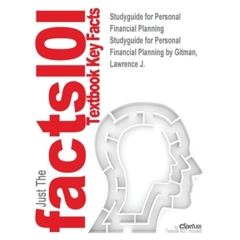 (영문도서) Studyguide for Personal Financial Planning by Gitman Lawrence J. ISBN 9781285717920 Paperback, Cram101, English, 9781497086227