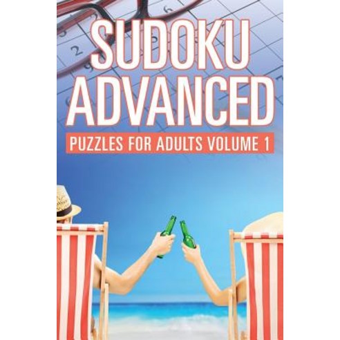 Sudoku Advanced: Puzzles for Adults Volume 1 Paperback, Puzzle Crazy
