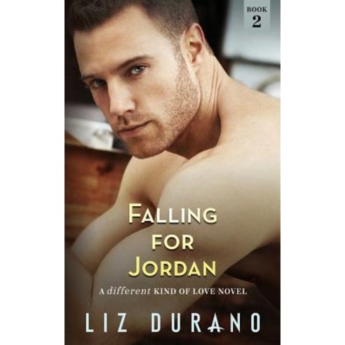 (영문도서) Falling for Jordan: A One-Night Stand Baby Romance Paperback, Independently Published, English, 9781717796646