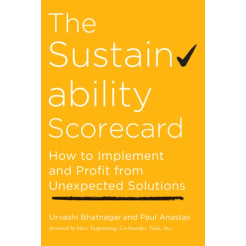(영문도서) The Sustainability Scorecard: How to Implement and Profit from Unexpected Solutions Paperback, Berrett-Koehler Publishers, English, 9781523093786