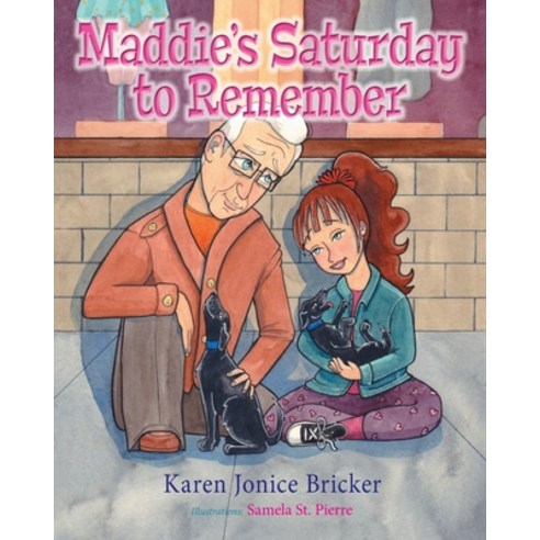 Maddie''s Saturday to Remember Paperback, Sdp Publishing, English, 9781735697352