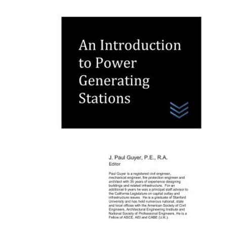An Introduction to Power Generating Stations Paperback, Independently Published, English, 9781077043978