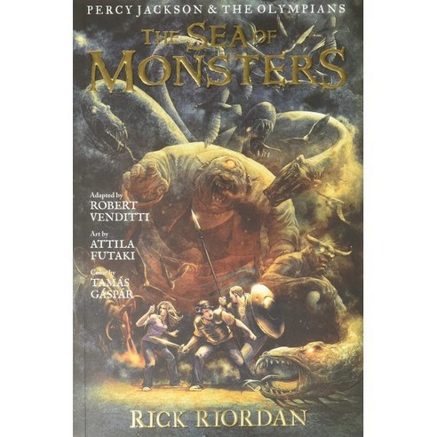 The Sea of Monsters: The Graphic Novel:Percy Jackson & the Olympians Graphic Novels #02, Disney Press