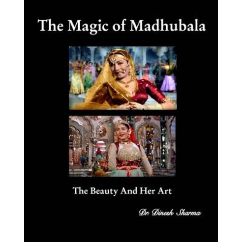 The Magic of Madhubala Paperback, Blurb, English, 9780368175756