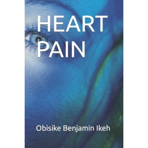 (영문도서) Heart Pain Paperback, Independently Published, English, 9798386277291