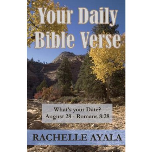 (영문도서) Your Daily Bible Verse (Large Print Edition): 366 Verses Correlated by Month and Day Paperback, Independently Published, English, 9781075967962