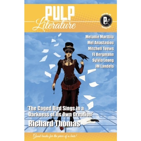 (영문도서) Pulp Literature Spring 2023: Issue 38 Paperback, Pulp Literature Press, English, 9781988865553