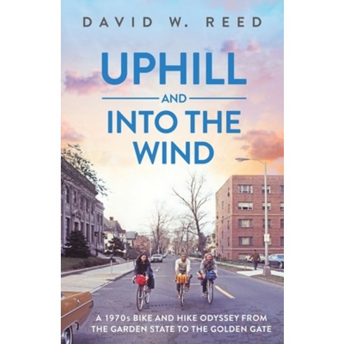 Uphill and Into the Wind Paperback, Acorn Publishing