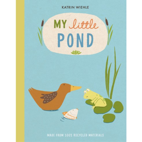 (영문도서) My Little Pond Board Books, Clarion Books, English, 9781328544858