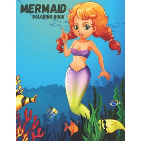 Mermaid Coloring Book: Creative Haven Mermaids Coloring Book Paperback, Independently Published, English, 9798706706623