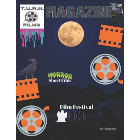 T.U.R.N. Films Magazine: Film Festival Boos Paperback, Createspace Independent Pub..., English, 9781979577069