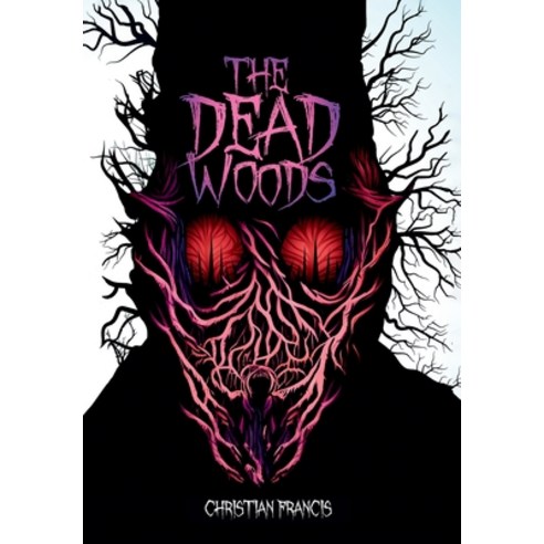 (영문도서) The Dead Woods Hardcover, Echo on Publications, English, 9781916582040