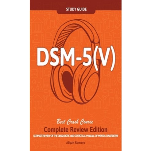 DSM - 5 (V) Study Guide Complete Review Edition! Best Overview! Ultimate Review of the Diagnostic an... Hardcover, House of Lords LLC, English, 9781617045110