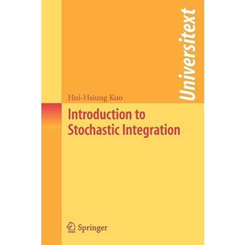 Introduction to Stochastic Integration, Springer