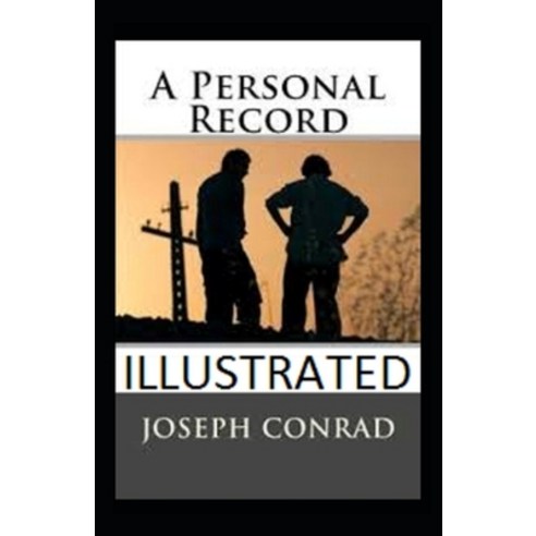 A Personal Record Illustrated Paperback, Independently Published, English, 9798733578262