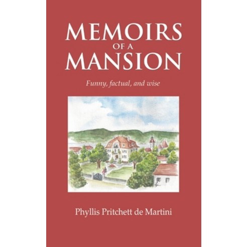 (영문도서) Memoirs of a Mansion Hardcover, Ametsa, English, 9782970151005