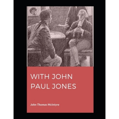With John Paul Jones Paperback, Independently Published, English, 9798741492789