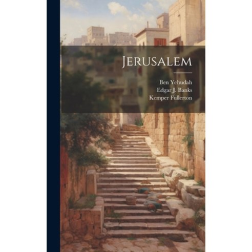 (영문도서) Jerusalem Hardcover, Legare Street Press, English, 9781021098429