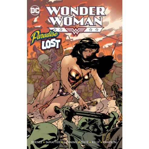 (영문도서) Wonder Woman: Paradise Lost (New Edition) Paperback, DC Comics, English, 9781779524386