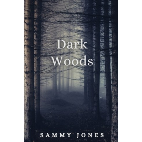 Dark Woods Paperback, Whimsical Gnome Press