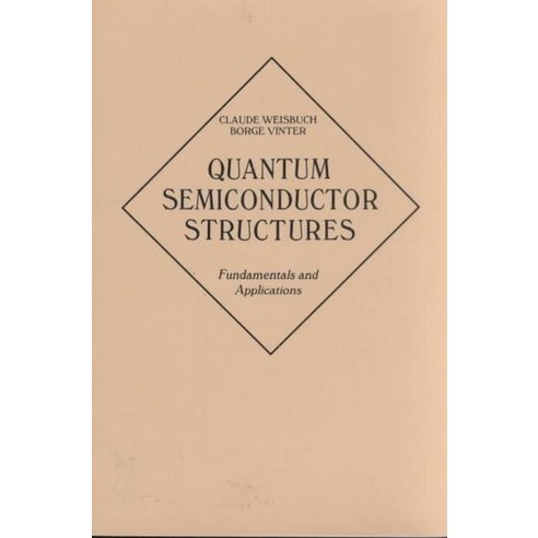 Quanturn Semiconductor Structures, Academic