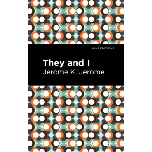 They and I Paperback, Mint Editions, English, 9781513278599