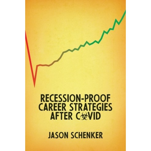 Recession-Proof Career Strategies After COVID, Prestige Press