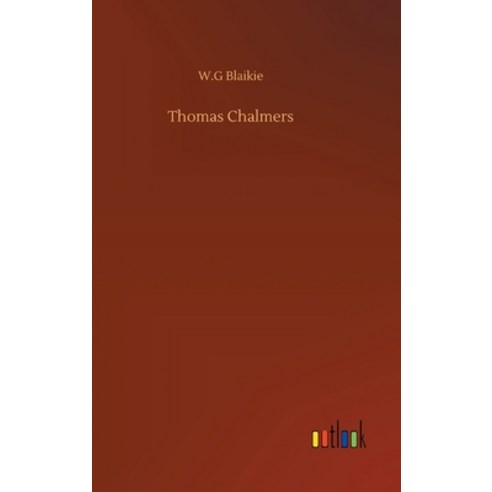 Thomas Chalmers Hardcover, Outlook Verlag