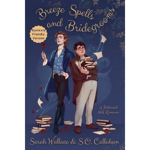 (영문도서) Breeze Spells and Bridegrooms: A Historical MM Romance - Dyslexia Friendly Version Paperback, Sarah Wallace, English, 9781964556161