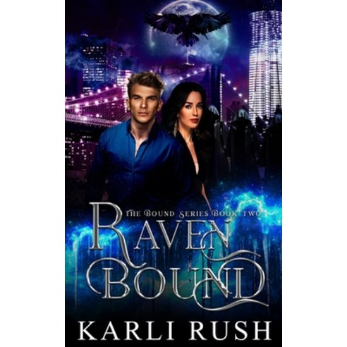 Raven Bound - Book 2 Paperback, Createspace Independent Pub..., English, 9781496066886