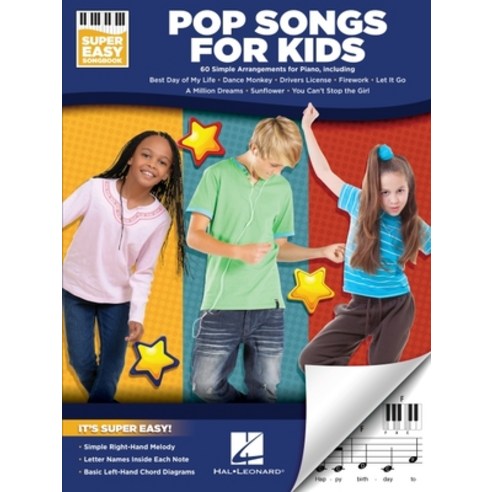 (영문도서) Pop Songs for Kids - Super Easy Songbook Paperback, Hal Leonard Publishing Corp..., English, 9781540094964