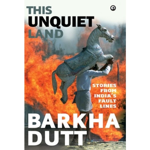 (영문도서) This Unquiet Land: Stories from India''s Fault Lines Hardcover, Rupa Publications India Pvt..., English, 9789382277163
