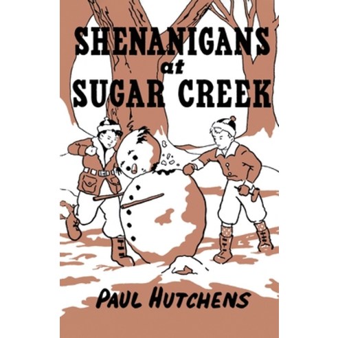 Shenanigans at Sugar Creek Paperback, Wildside Press, English, 9781479454938