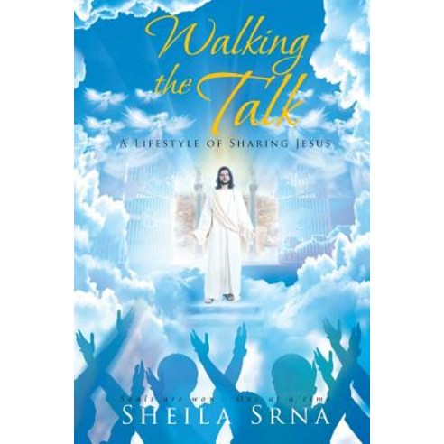 (영문도서) Walking the Talk - A Lifestyle of Sharing Jesus Paperback, Christian Faith, English, 9781641400633