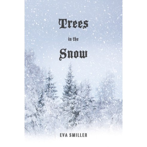 Trees in the Snow Paperback, Colonnade