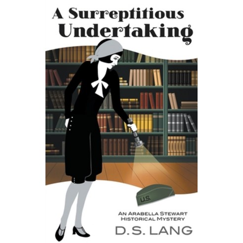 (영문도서) A Surreptitious Undertaking Paperback, D.S. Lang, English, 9798986731834