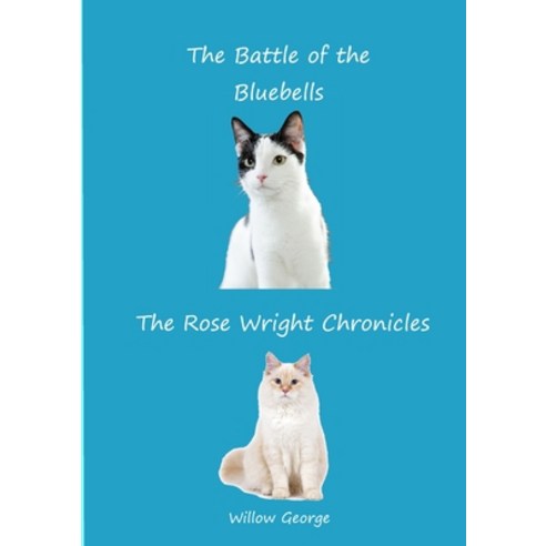 The Battle of the Bluebells Paperback, Lulu.com, English, 9781716679469