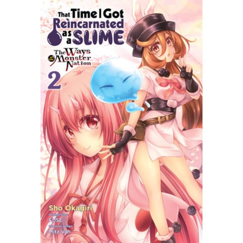 That Time I Got Reincarnated as a Slime Vol. 2 (Manga): The Ways of the Monster Nation Paperback, Yen Press