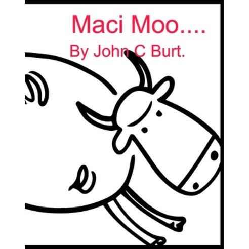 (영문도서) Maci Moo. Paperback, Blurb, English, 9781006922947