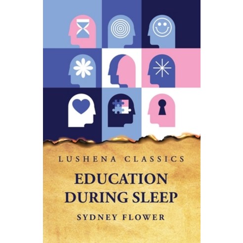 (영문도서) Education During Sleep Paperback, Lushena Books, English, 9798890962645