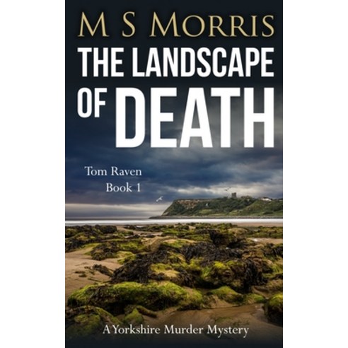 (영문도서) The Landscape of Death: A Yorkshire Murder Mystery Paperback, Landmark Media, English, 9781914537226