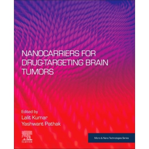 (영문도서) Nanocarriers for Drug-Targeting Brain Tumors Paperback, Elsevier, English, 9780323907736
