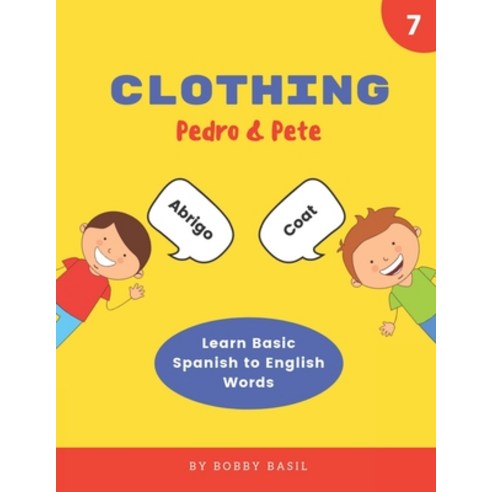 (영문도서) Clothing: Learn Basic Spanish to English Words Paperback, Independently Published, 9781795000246