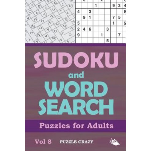 Sudoku and Word Search Puzzles for Adults Vol 8 Paperback, Puzzle Crazy