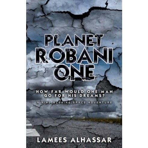 (영문도서) Planet Robani One Paperback, Independently Published, English, 9798846690875