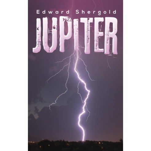 (영문도서) Jupiter Hardcover, Austin Macauley, English, 9781398483620