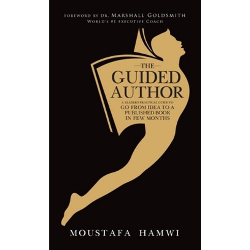 (영문도서) The Guided Author Hardcover, Passionpreneur Publishing, English, 9781761240522