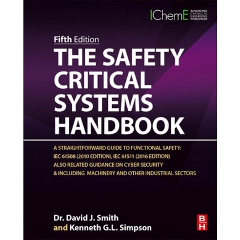The Safety Critical Systems Handbook: A Straightforward Guide to Functional Safety: Iec 61508 (2010 ... Hardcover, Butterworth-Heinemann